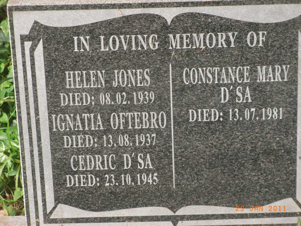 JONES Helen -1939 :: OFTEBRO Ignatia -1937 :: D’SA Cedric -1945 :: D’SA Constance Mary -1981