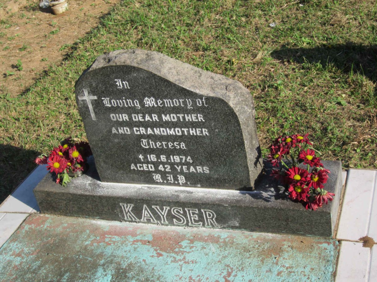 KAYSER Theresa -1974 :: KAYSER Roderick Clive 1974-1994