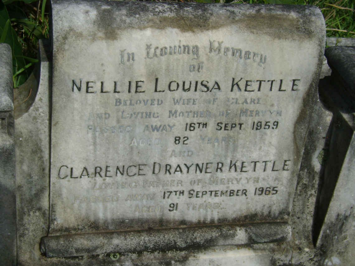KETTLE Clarence Drayner -1965 &amp; Nellie Louisa -1959 :: KETTLE Mervyn A.C.. 1912-1983