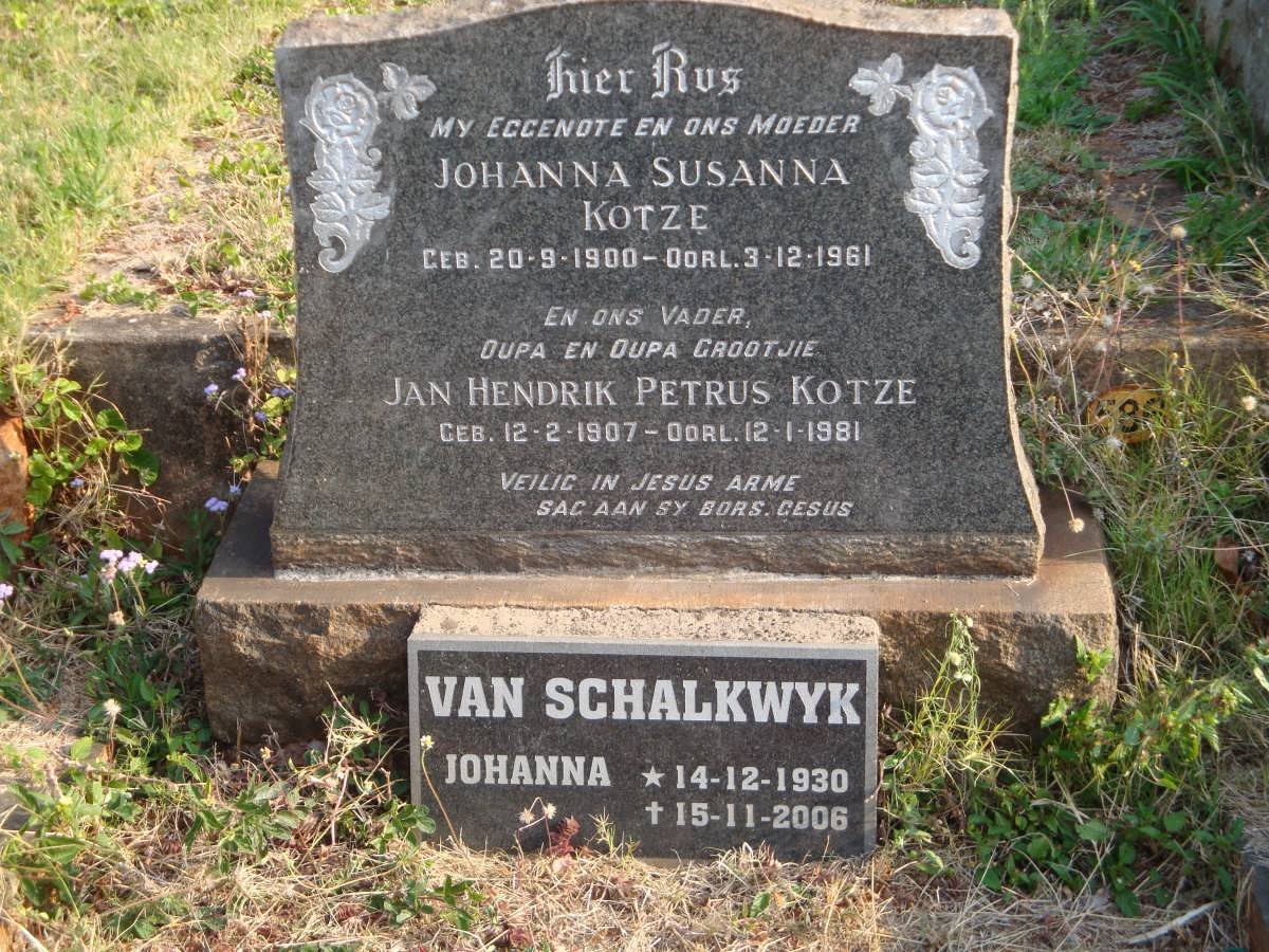 KOTZE Jan Hendrik Petrus 1907-1981 &amp; Johanna Susanna 1900-1961 :: van SCHALKWYK Johanna 1930-2006