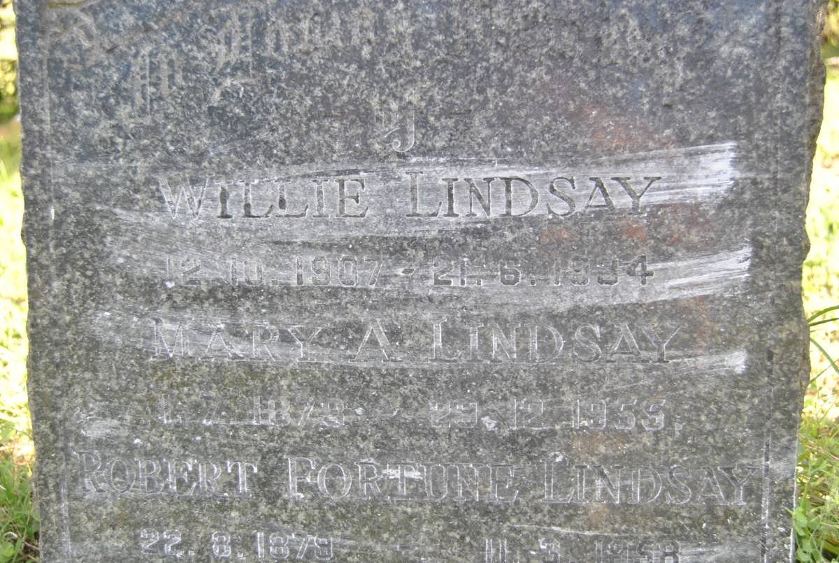 LINDSAY Robert Fortune 1879-1958 &amp; Mary A. -1955 :: LINDSAY Willie  1907-1934