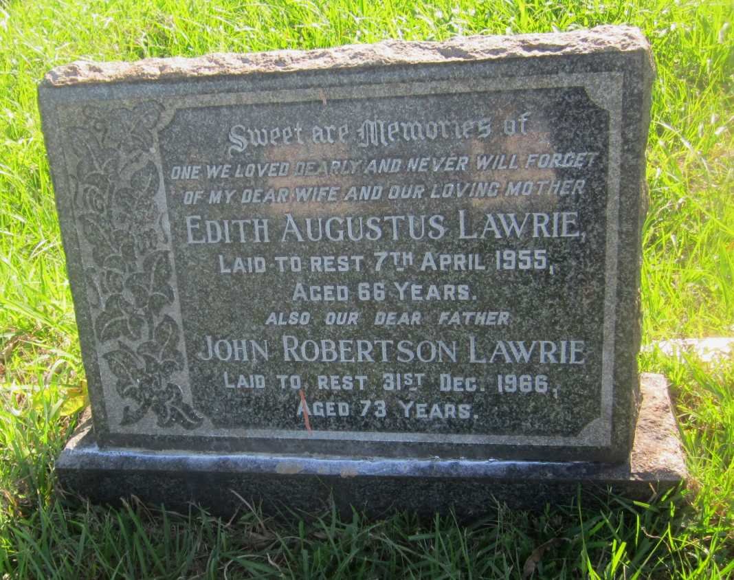 LAWRIE John Robertson -1966 &amp; Edith Augustus -1955