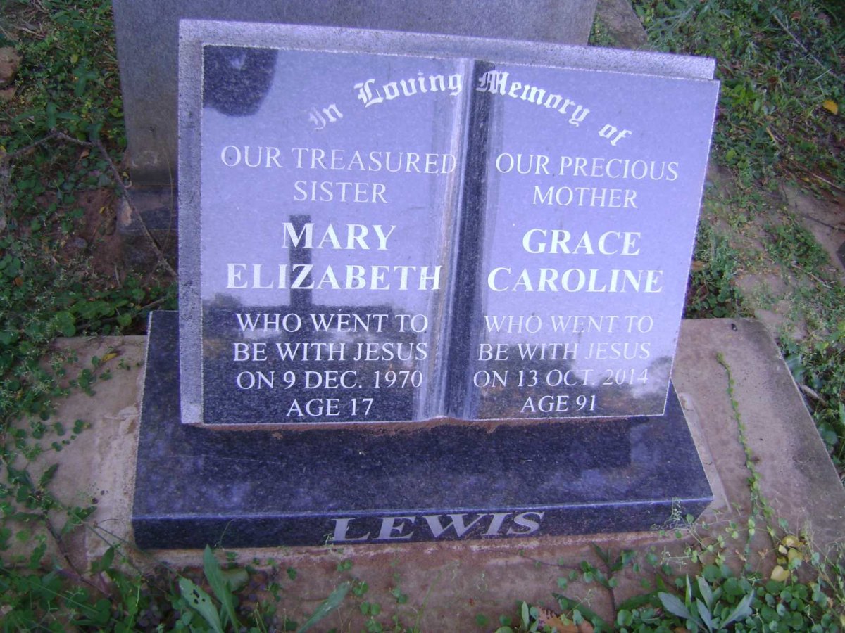 LEWIS Grace Caroline 1922-2014 :: LEWIS Mary Elizabeth -1970