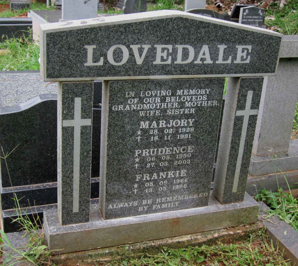 LOVEDALE Marjory 1928-1981 :: LOVEDALE Prudence 1950-2003 :: LOVEDALE Frankie 1966-1986