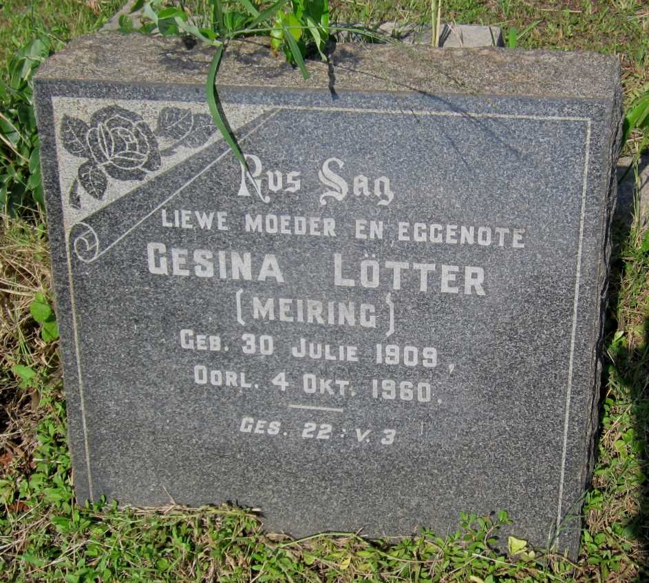 LOTTER Gesina nee MEIRING 1909-1960