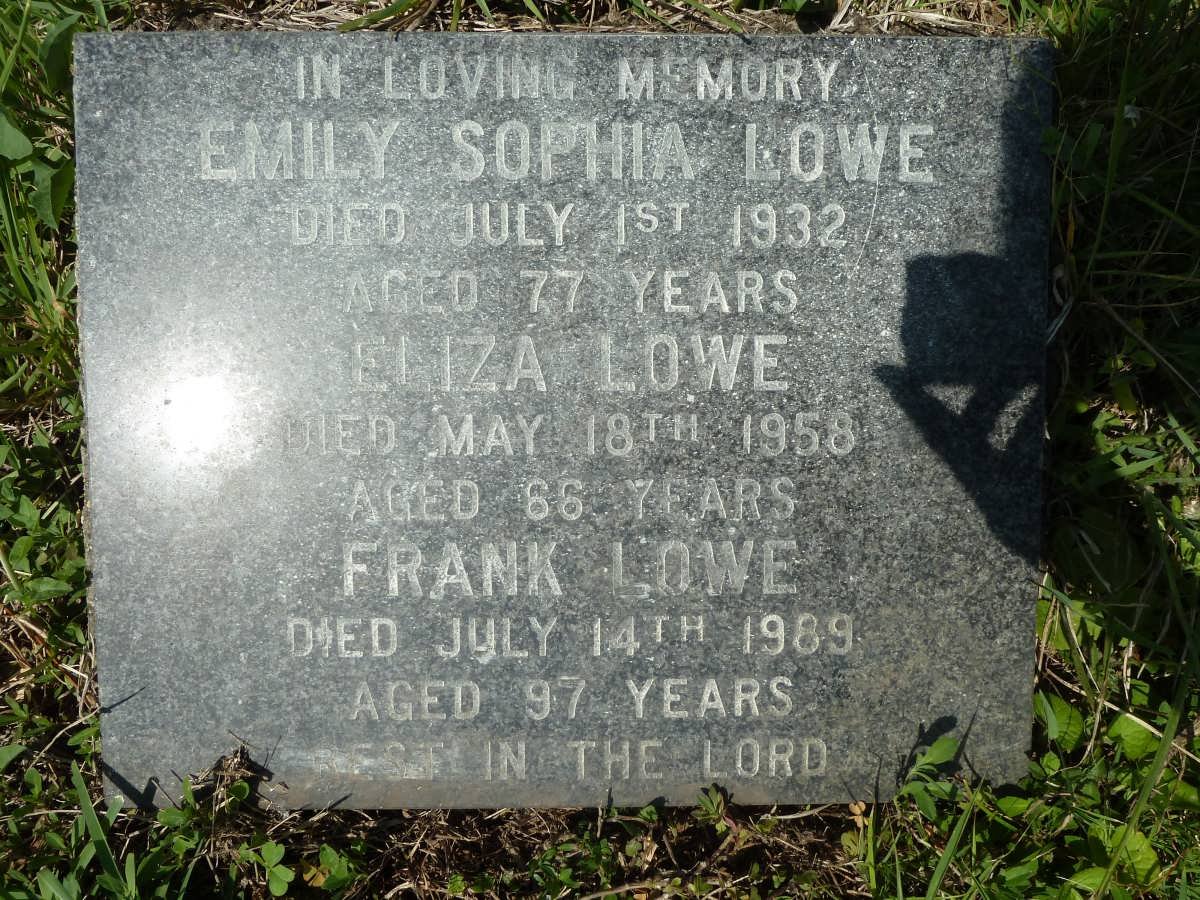 LOWE Emily Sophia -1932 :: LOWE Eliza-1958 :: LOWE Frank 1989