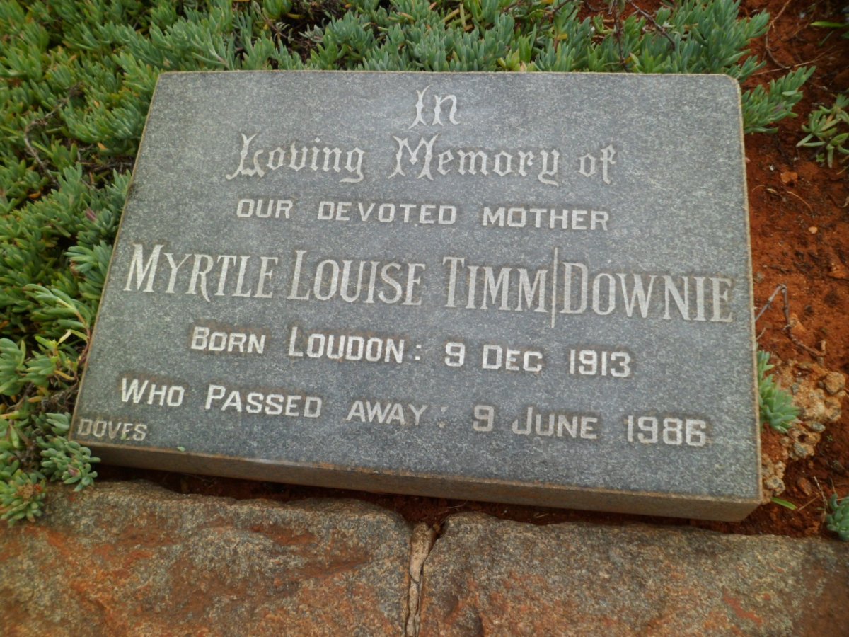 TIMM Myrtle Louise formerly DOWNIE nee LOUDON 1913-1986