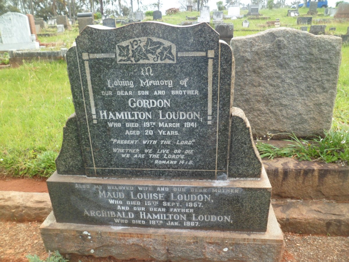 LOUDON Archibald Hamilton -1967 &amp; Maud Louise -1957 :: LOUDON Gordon Hamilton -1941