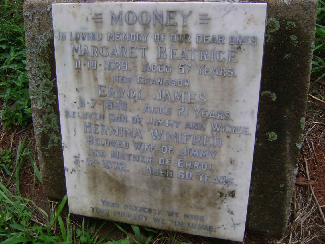 MOONEY Margaret Beatrice -1939 :: MOONEY Errol James -1965 :: MOONEY Hermina Winifred -1972