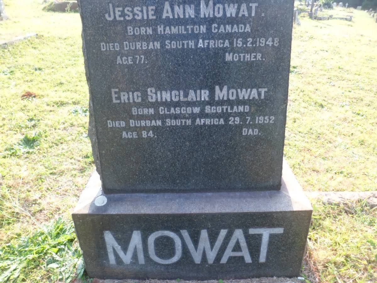 MOWAT Eric Sinclair -1952 &amp; Jessie Ann -1948 :: MOWAT James -1916 :: MOWAT John George -1923