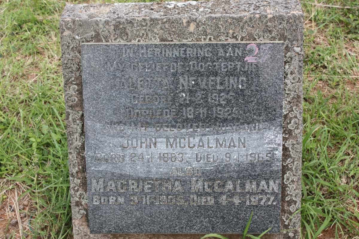 McCALMAN John 1883-1965 &amp; Magrietha 1905-1977 :: NEVELING Aletta 1925-1925