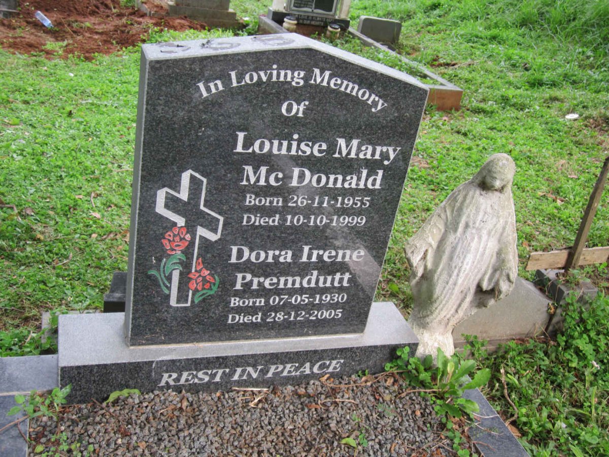 McDONALD Louise Mary 1955-1999 :: PREMDUTT Dora Irene 1930-2005