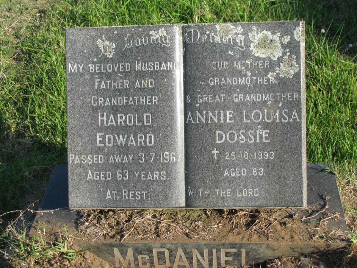 McDANIEL Harold Edward -1967 &amp; Annie Louisa Dossie -1993