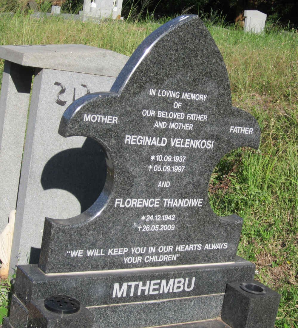 MTHEMBU Reginald Velenkosi 1937-1997 &amp; Florence Thandiwe 1942-2009