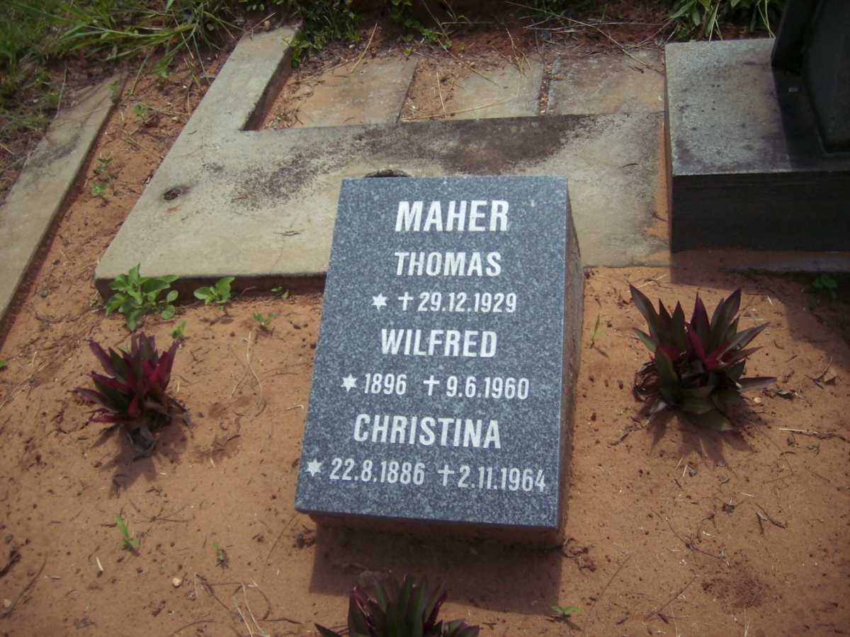 MAHER Thomas 1929 -1929 :: MAHER Wilfred 1896-1960 :: MAHER Christina 1886-1964
