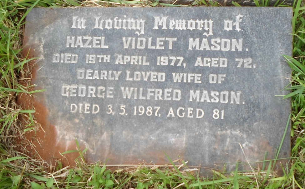 MASON George Wilfred -1987 &amp; Hazel Violet -1977