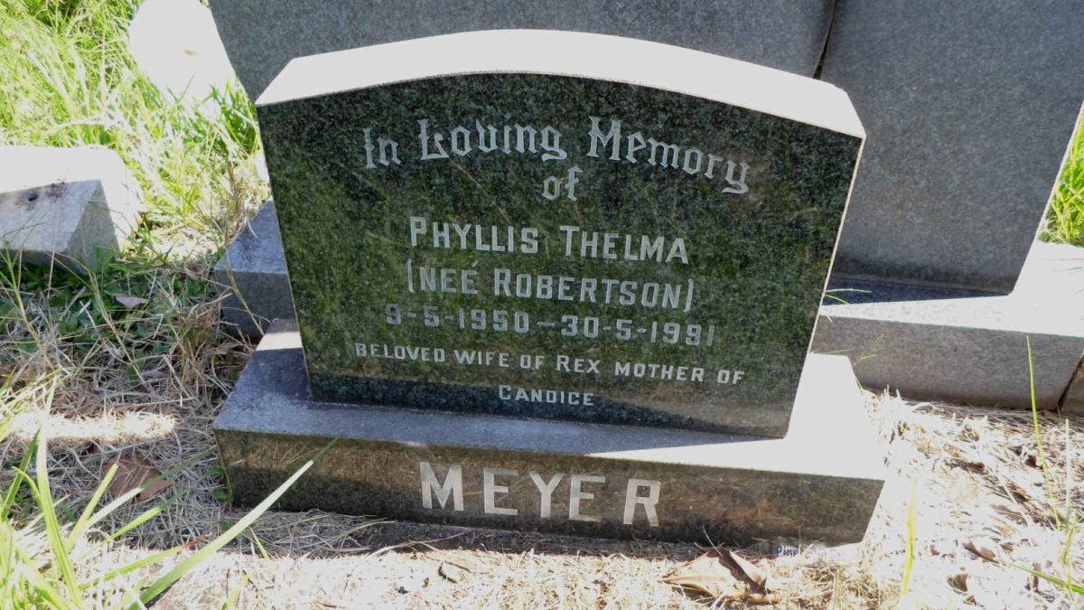 MEYER Phyllis Thelma nee ROBERTSON 1950-1991