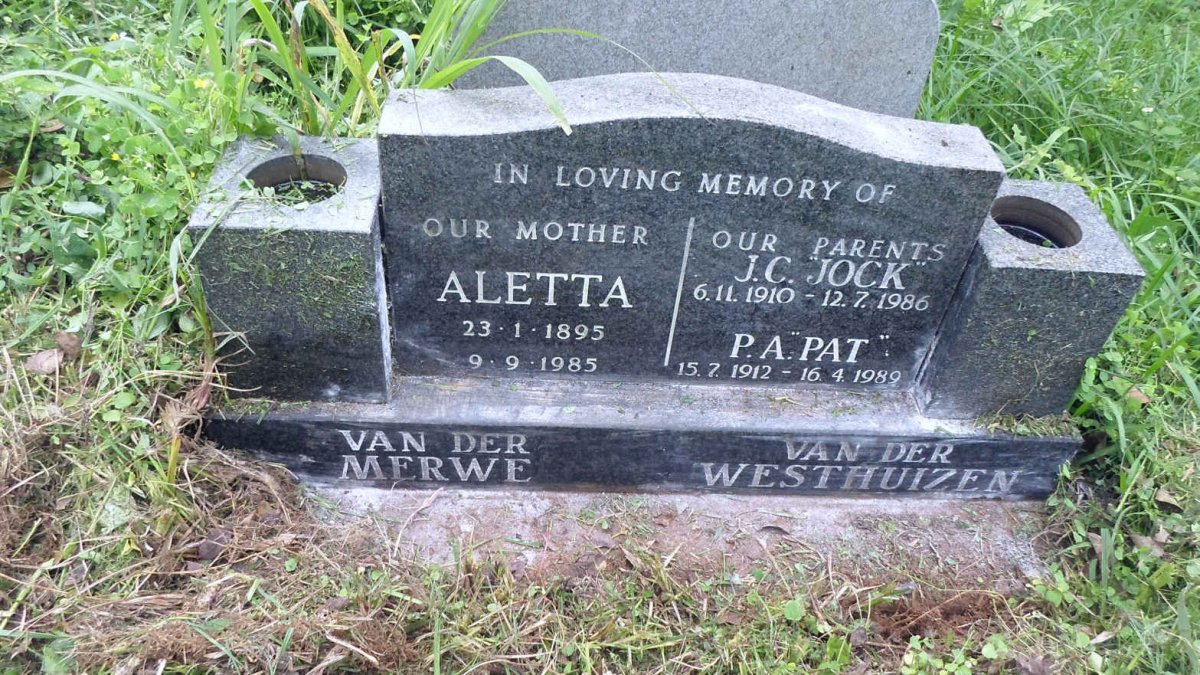 MERWE Aletta, van der 1895-1985 :: WESTHUIZEN J.C., van der 1910-1986 &amp; P.A. 1912-1989