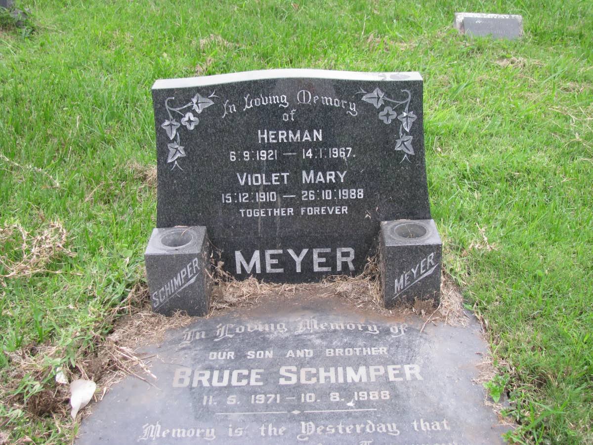 MEYER Herman 1921-1967 &amp; Violet Mary 1910-1988 :: SCHIMPER Bruce 1971-1988