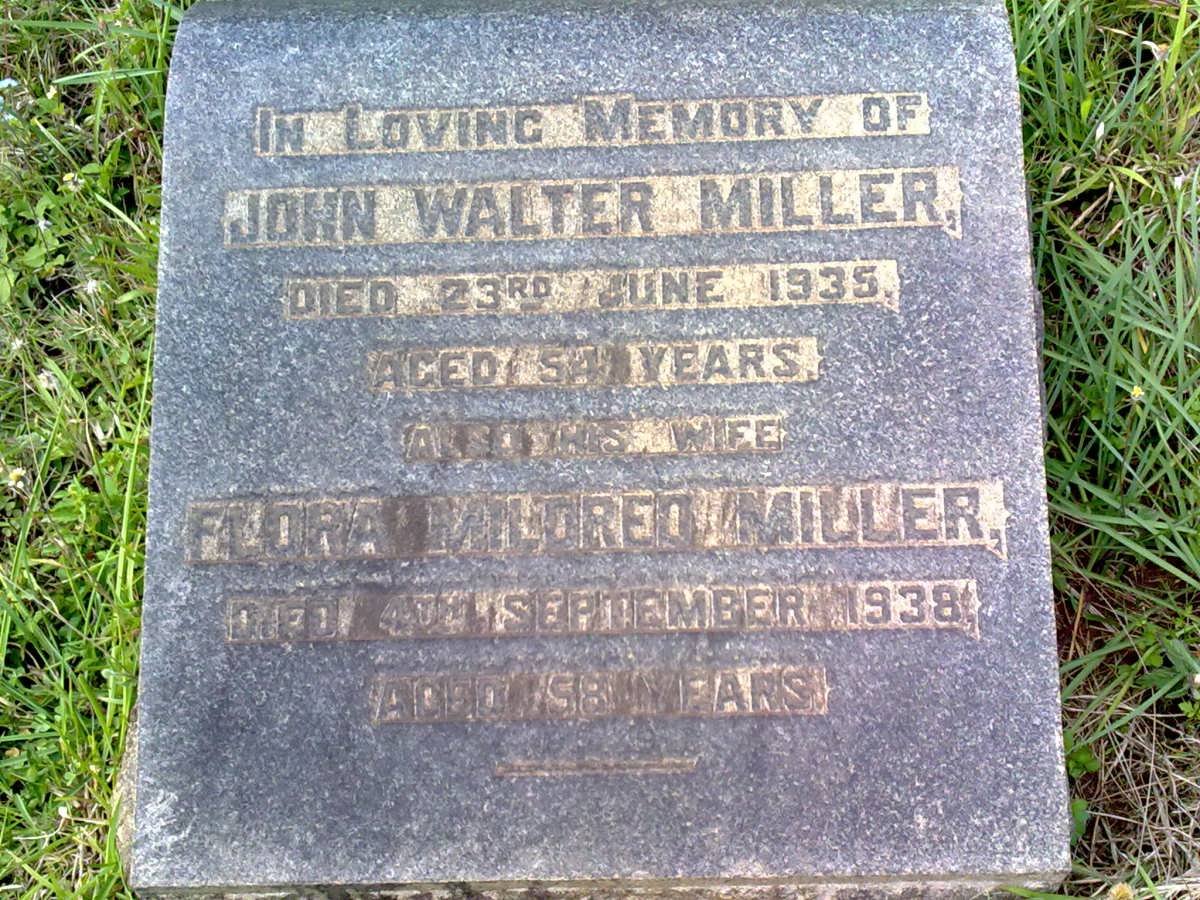 MILLER John Walter -1935 &amp; Flora Mildred -1938