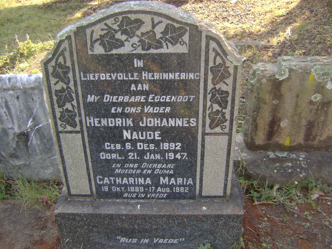 NAUDE Hendrik Johannes 1892-1947 &amp; Catharina Maria 1889-1982