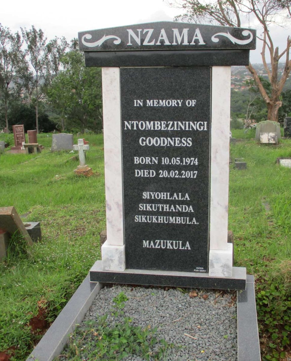 NZAMA Ntombeziningi Goodness 1974-2017