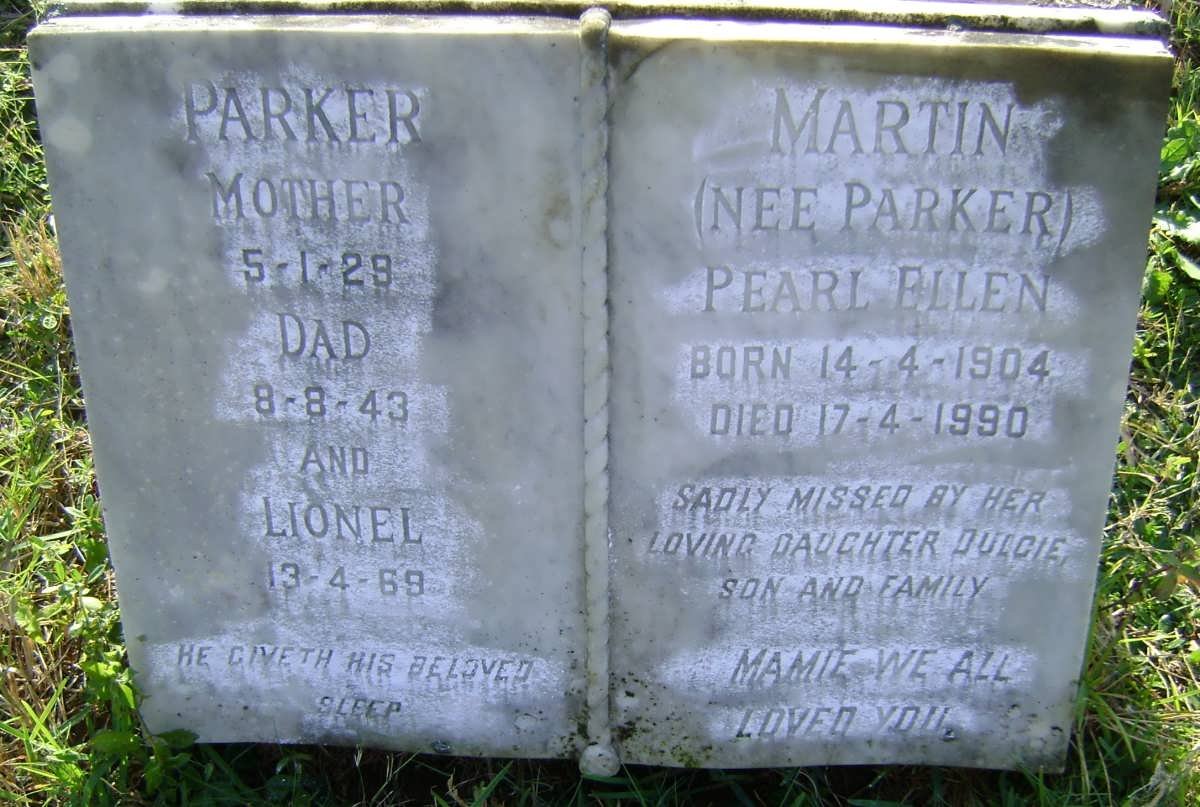 PARKER -1943 &amp; -1929 :: PARKER Lionel -1969 :: MARTIN Pearl Ellen nee PARKER 1904-1990