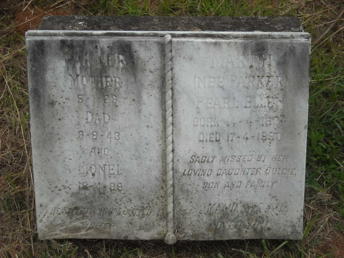 PARKER Dad 1943 &amp; Mother -1929 :: PARKER Lionel -1969 :: MARTIN Pearl Ellen nee PARKER 1904-1990