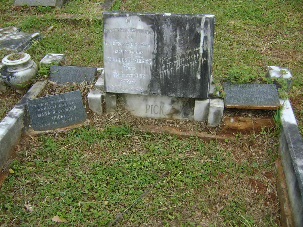 PICK Johannes Theodoris 1912-1949 &amp; Hester BADENHORST previously PICK 1919-1991 :: BOER Mara R., de nee PICK 1946-1999  