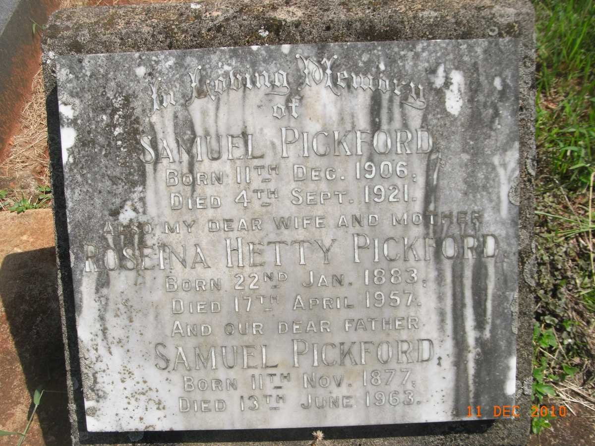 PICKFORD Samuel 1877-1963 &amp; Roseina Hetty 1883-1957 :: PICKFORD Samuel 1906-1921:: PICKFORD Robert 1905-1974