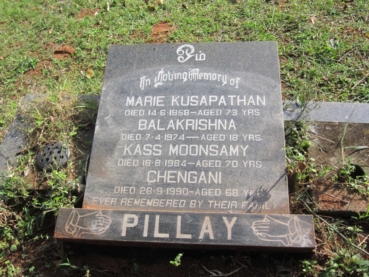PILLAY Marie Kusapathan -1958 :: PILLAY Balakrishna -1974 :: PILLAY Kass Moonsamy -1984 :: PILLAY Chengani -1990