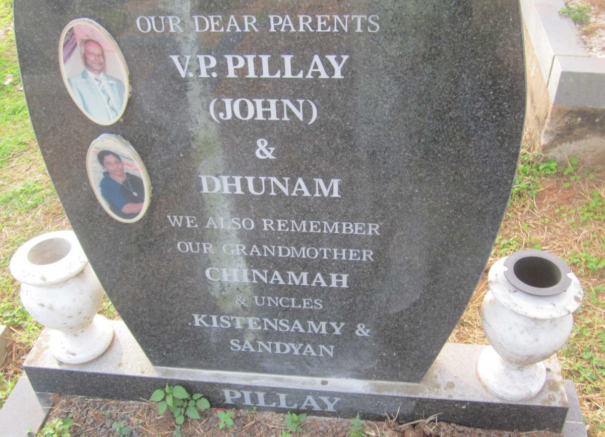 PILLAY V.P. &amp; Dhunam :: PILLAY Chinamah :: PILLAY Kistensamy :: PILLAY Sandyan