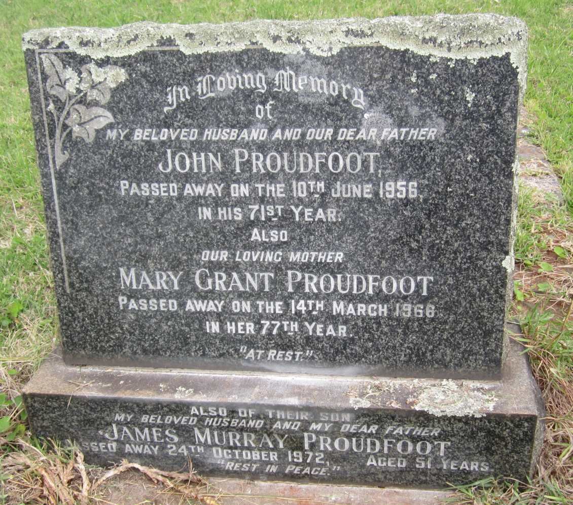 PROUDFOOT John -1956 &amp; Mary Grant -1966 :: PROUDFOOT James Murray -1972