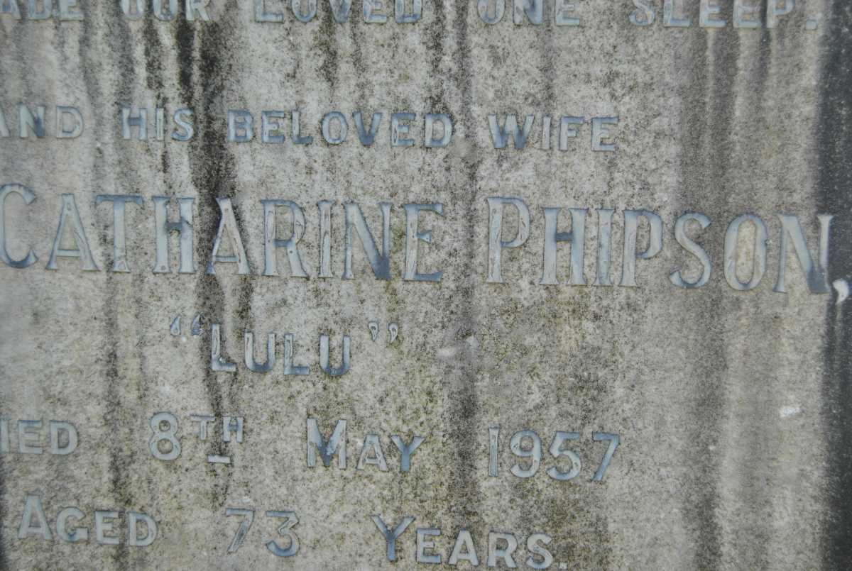 PHIPSON Hugh -1928 &amp; Catharine -1957