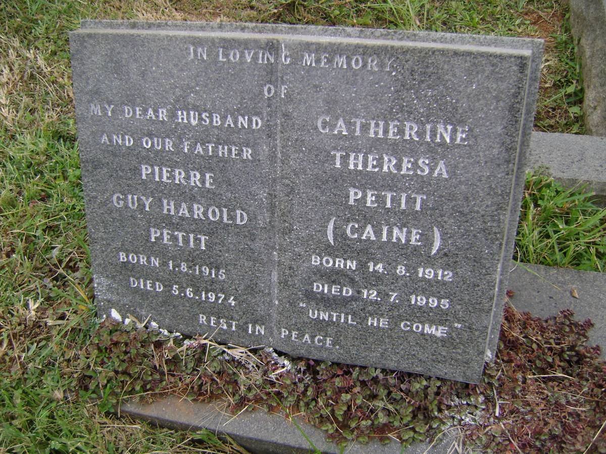 PETIT Pierre Guy Harold 1915-1974 &amp; Catherine Theresa CAINE 1912-1995