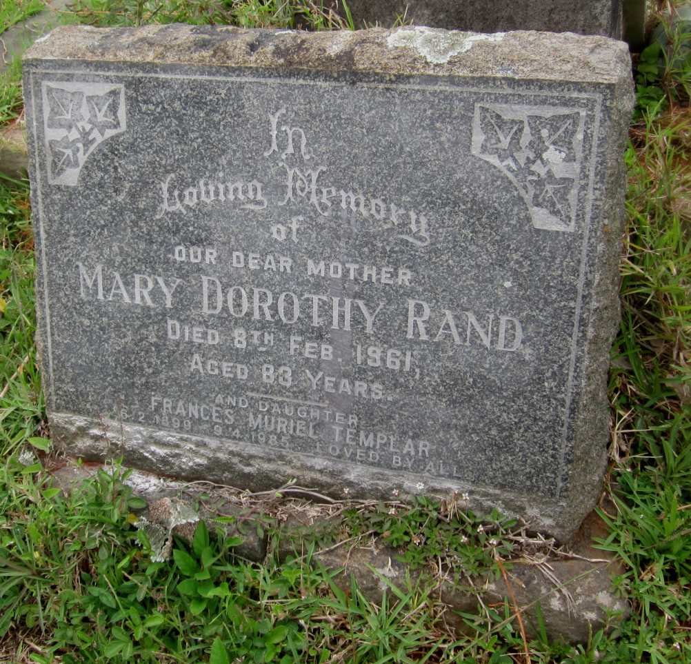 RAND Mary Dorothy -1961 :: TEMPLAR Frances Muriel nee RAND 1890-1985
