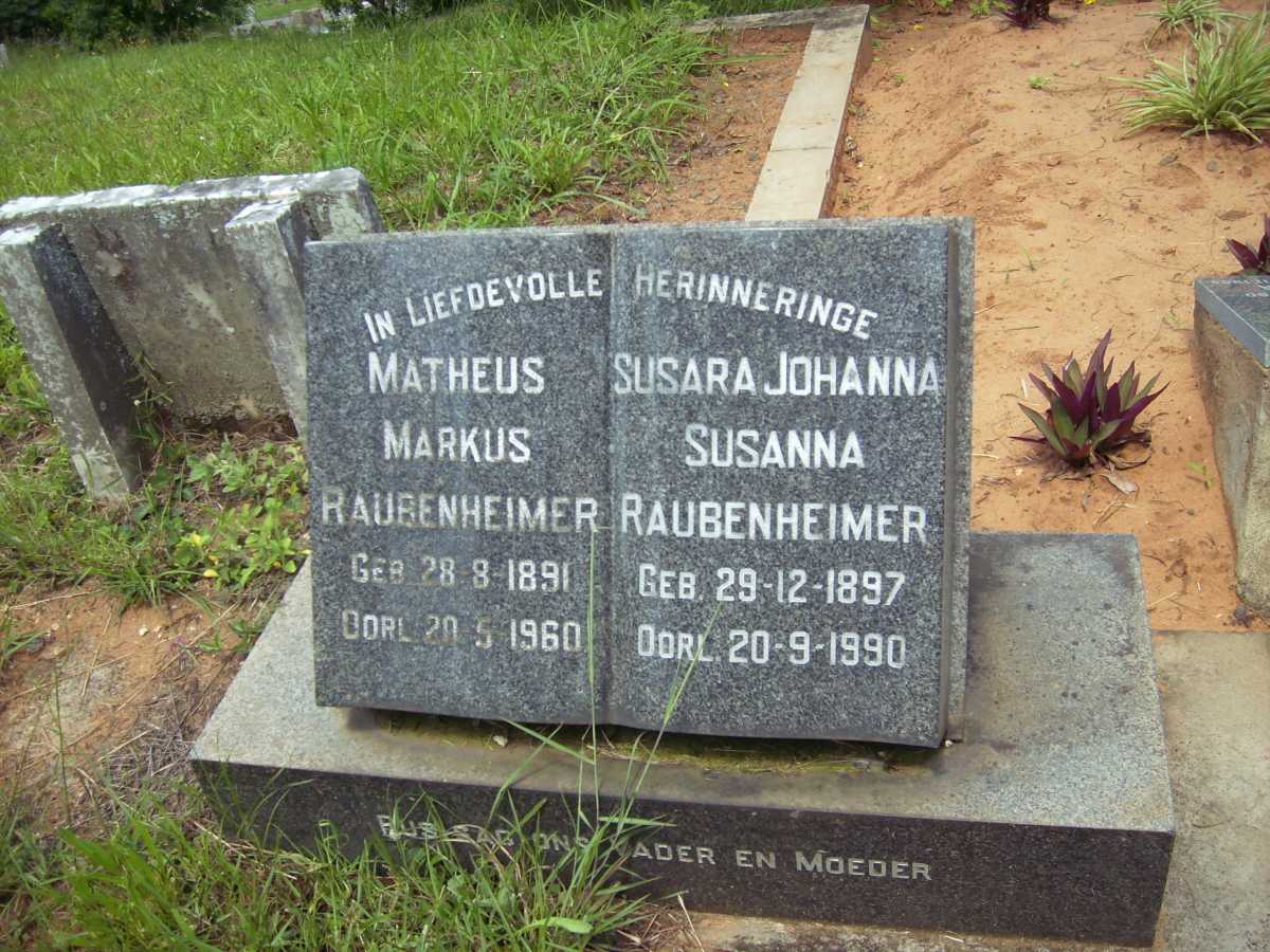 RAUBENHEIMER Matheus Markus 1891-1960 &amp; Susara Johanna Susanna 1897-1990