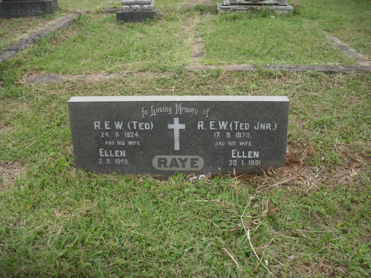 RAYE R.E.W. -1924 &amp; Ellen -1949 :: RAYE R.E.W. -1970 &amp; Ellen -1991