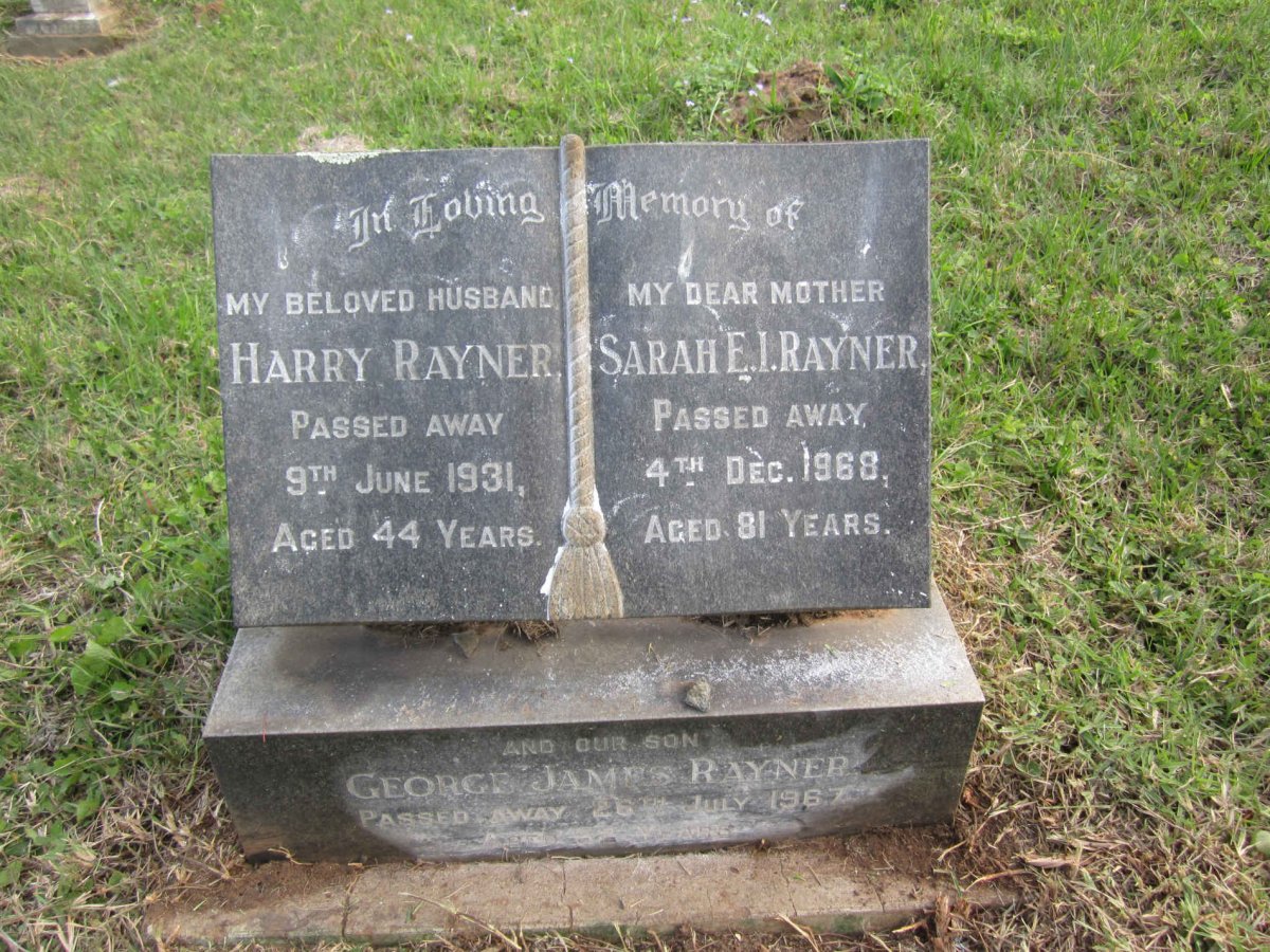 RAYNER Harry -1931 &amp; Sarah E.I. -1968 :: RAYNER George James -1967