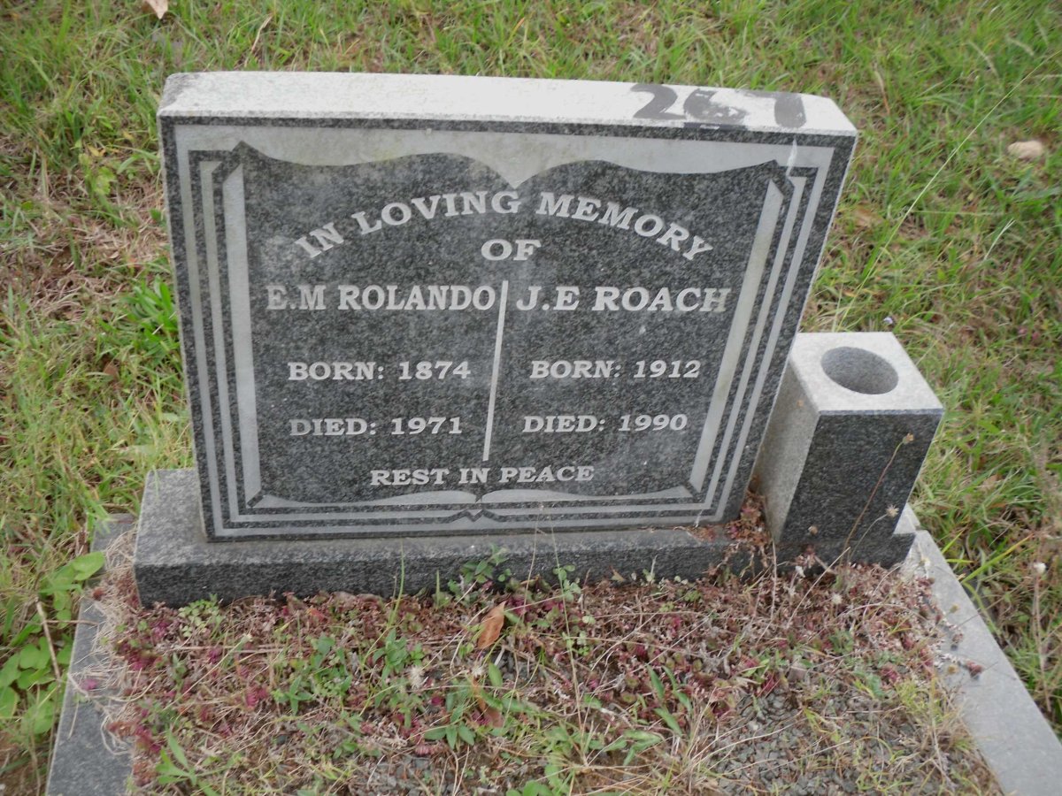 ROLANDO E.M. 1874-1971 :: ROACH J.E. 1912-1990