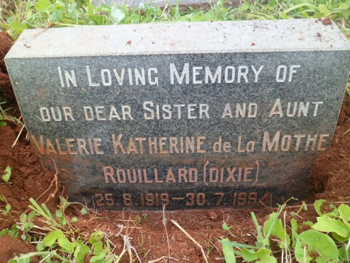 ROUILLARD Valerie Katherine de La Mothe 1919-1994