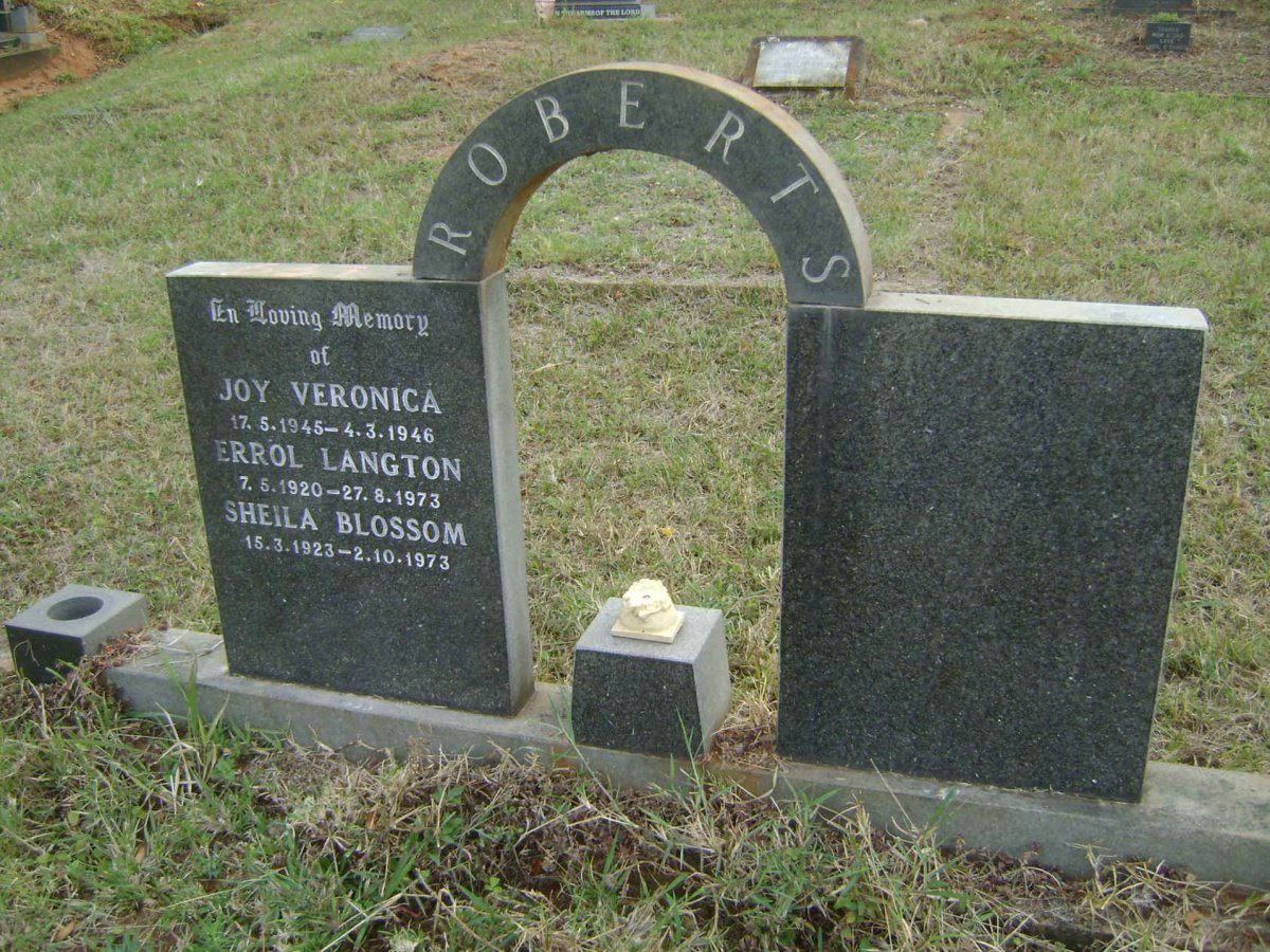 ROBERTS Errol Langton 1920-1973 :: ROBERTS Sheila Blossom 1923-1973 :: ROBERTS Joy Veronica 1945-1946