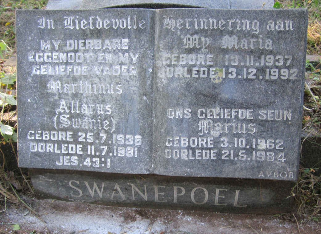 SWANEPOEL Marthinus Allarus 1936-1981 &amp; My Maria 1937-1992 :: SWANEPOEL Marius 1962-1984