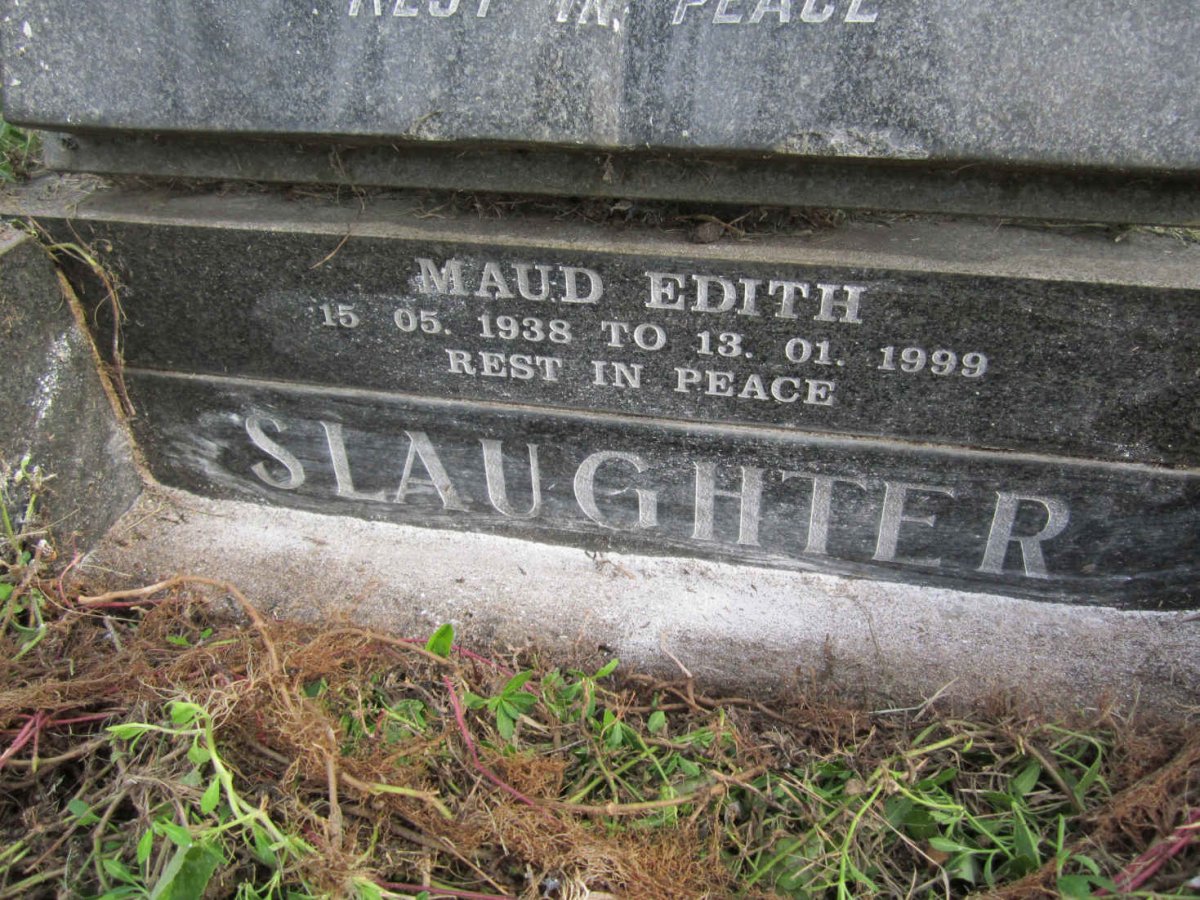 SLAUGHTER Maud Edith 1938-1999