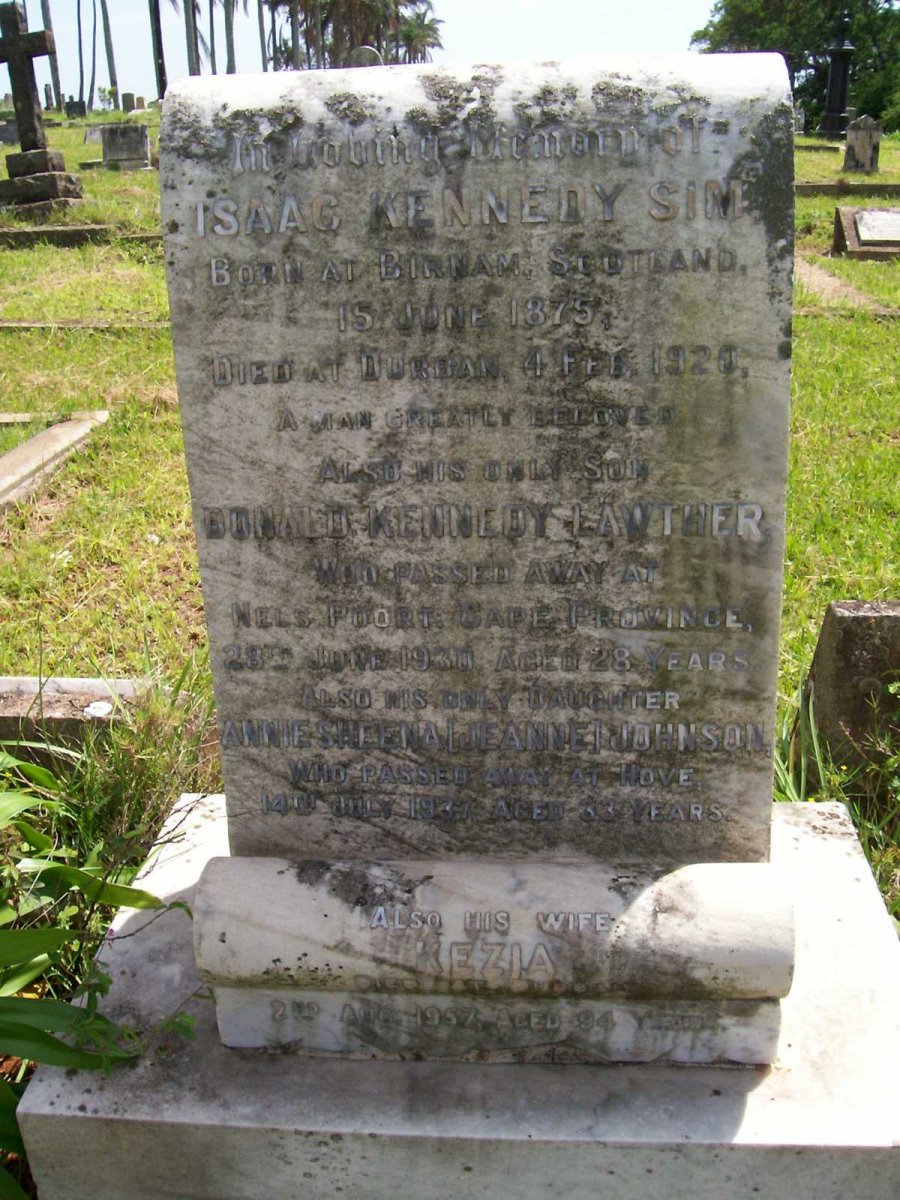 SIM Isaac Kennedy 1875-1920 :: SIM Donald Kennedy Lawther -1930 :: JOHNSON Annie Sheena -1937