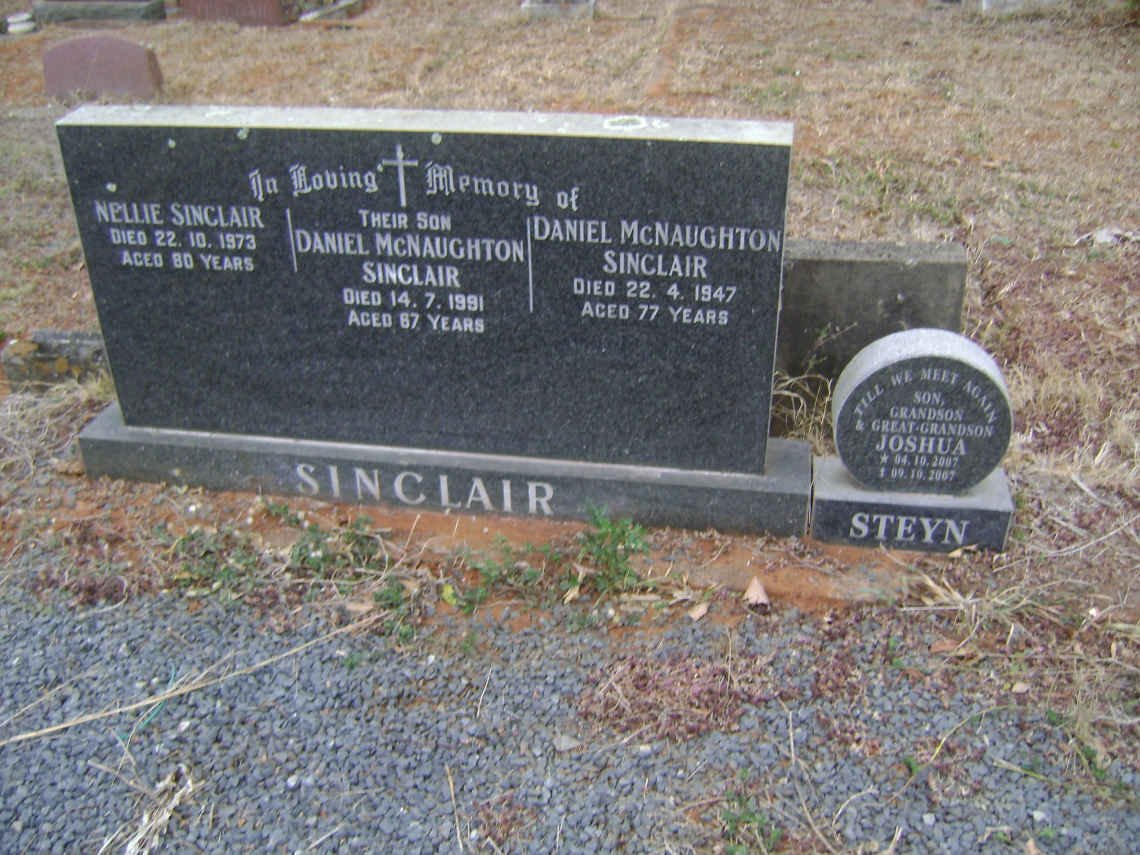 SINCLAIR Daniel McNaughton -1947 &amp; Nellie -1973 :: SINCLAIR Daniel McNaughton -1991 :: STEYN Joshua 2007-2007