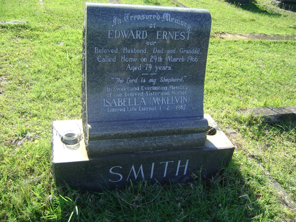 SMITH Edward Ernest -1966 &amp; Isabella Mc KELVIN -1987
