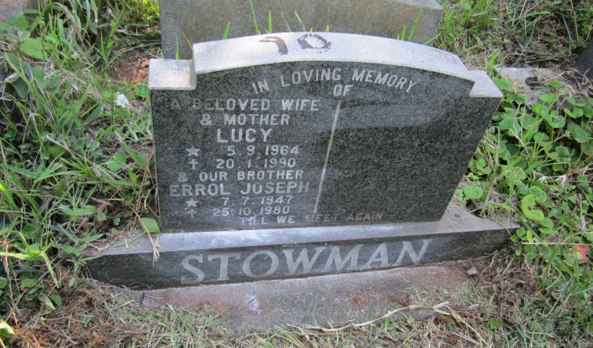 STOWMAN Errol Joseph 1947-1980 :: STOWMAN Lucy 1964-1990