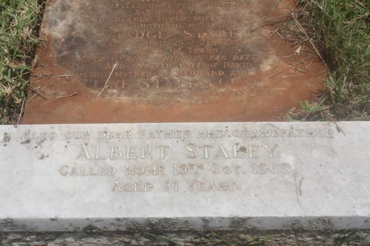 STALEY Albert -1968 :: STALEY John 1938 &amp; Madge 1961 :: STALEY Pauline -1961 :: STALEY Annie Gertrude -1928