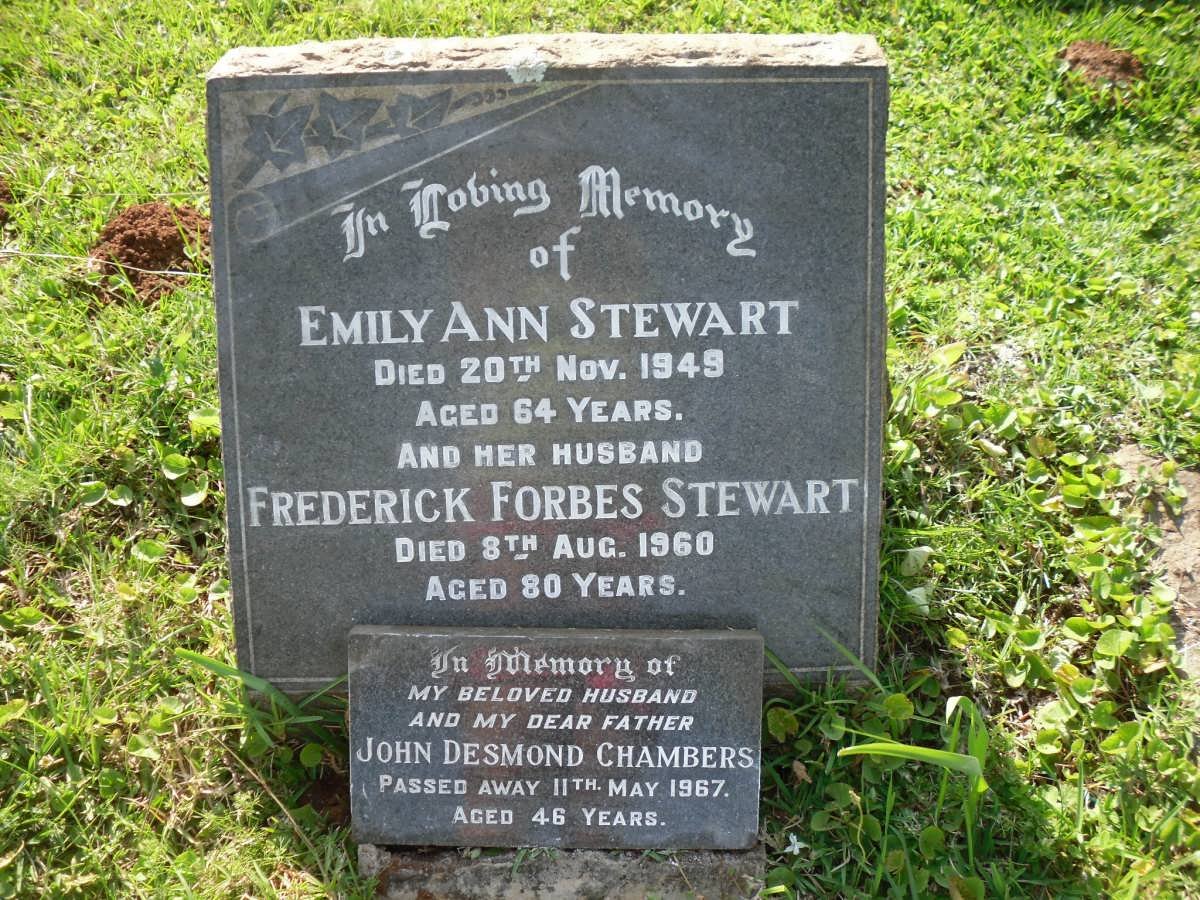 STEWART Frederick Forbes -1960 &amp; Emily Ann -1949 :: CHAMBERS John Desmond -1967